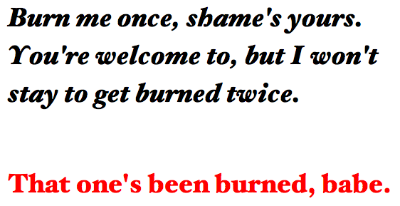 That one's burnt.